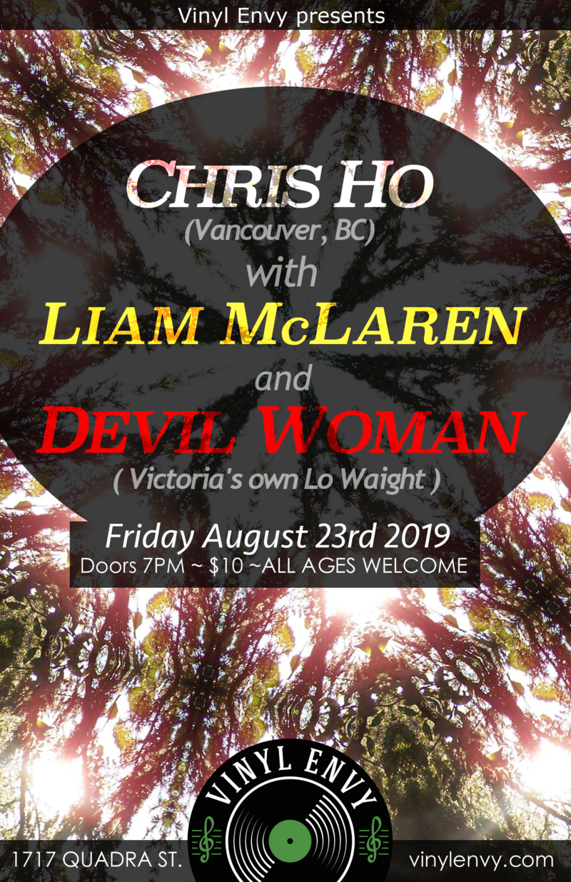 Chris Ho, Liam McLaren, Devil Woman  (Lo Waight) @ Vinyl Envy Aug 23 2019 - May 12th @ Vinyl Envy