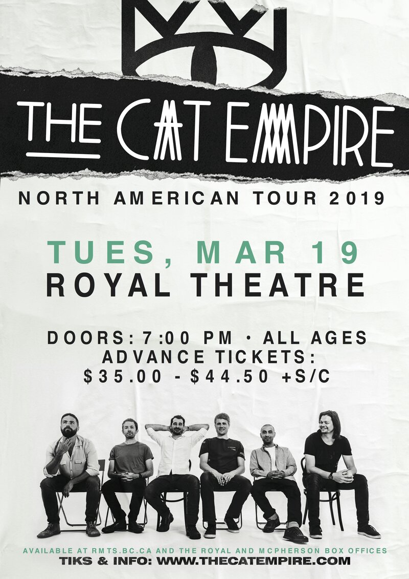 The Cat Empire, Plus Guests @ Royal Theatre Mar 19 2019 - May 6th @ Royal Theatre