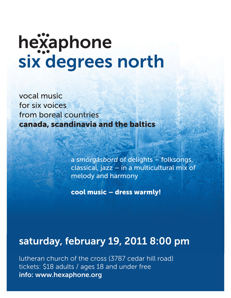 Hexaphone performs &ldquo;Six Degrees North&rdquo;  @ Lutheran Church of the Cross Feb 19 2011 - May 10th @ Lutheran Church of the Cross