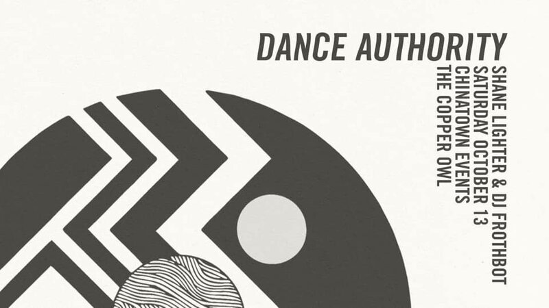 Frequency Saturday:: Dance Authority, Shane Lighter, DJ Frothbot @ Copper Owl Oct 13 2018 - May 6th @ Copper Owl