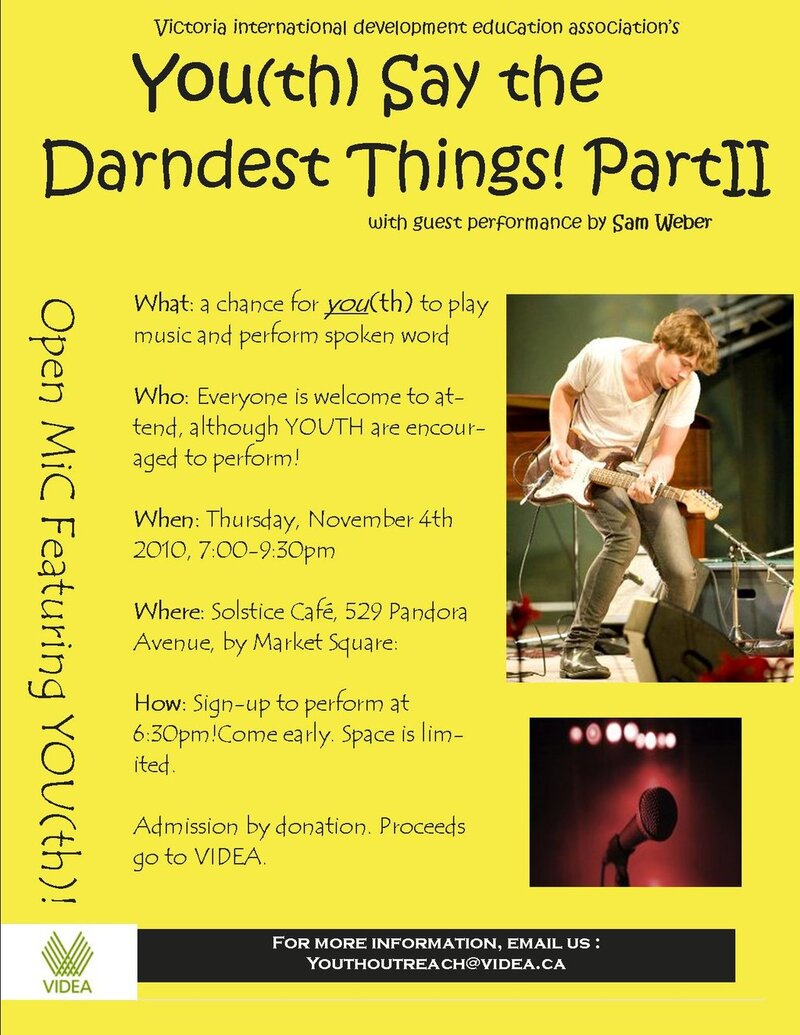 You(th) say the darndest things!: Youth Open Mic, SAM WEBBER (with) @ The Solstice Cafe & Lounge Nov 4 2010 - May 3rd @ The Solstice Cafe & Lounge