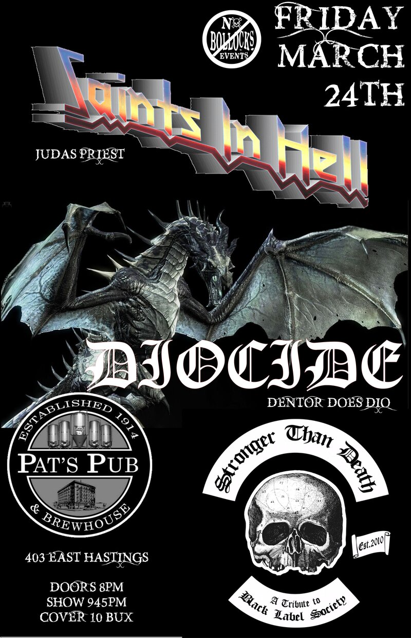 HEAVY TRIBUTES~~: Saints In Hell, DIOCIDE, Stronger than Death  @ Pat's Pub Mar 24 2017 - May 9th @ Pat's Pub