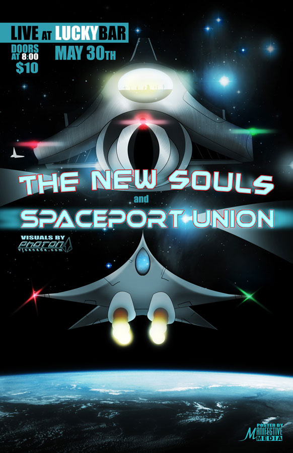 Spaceport Union, The New Souls @ Lucky Bar May 30 2013 - May 6th @ Lucky Bar