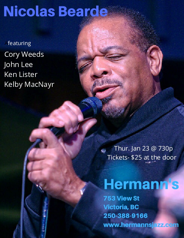 Shades and Hues of Jazz & Blues: Nicholas Bearde w. Cory Weeds Trio - May 10th @ Hermann's Jazz Club