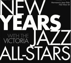 Early New Years Eve Party: Kelby MacNayr's Victoria Jazz All-Stars - May 17th @ Hermann's Jazz Club
