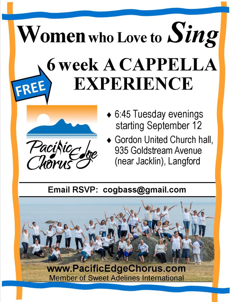 FREE 6 week A CAPPELLA EXPERIENCE!: PACIFIC EDGE CHORUS @ Gordon United Church hall, 935 Goldstream (near Jacklin), Langfo Sep 26 2017 - Jun 4th @ Gordon United Church hall, 935 Goldstream (near Jacklin), Langfo
