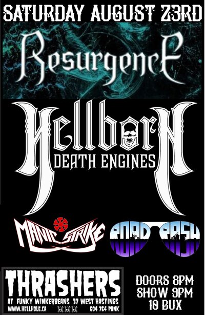 Resurgence, HELLBORN DEATH ENGINES, Manic Strike, ROAD RASH @ Funky Winker Beans Aug 23 2014 - May 1st @ Funky Winker Beans