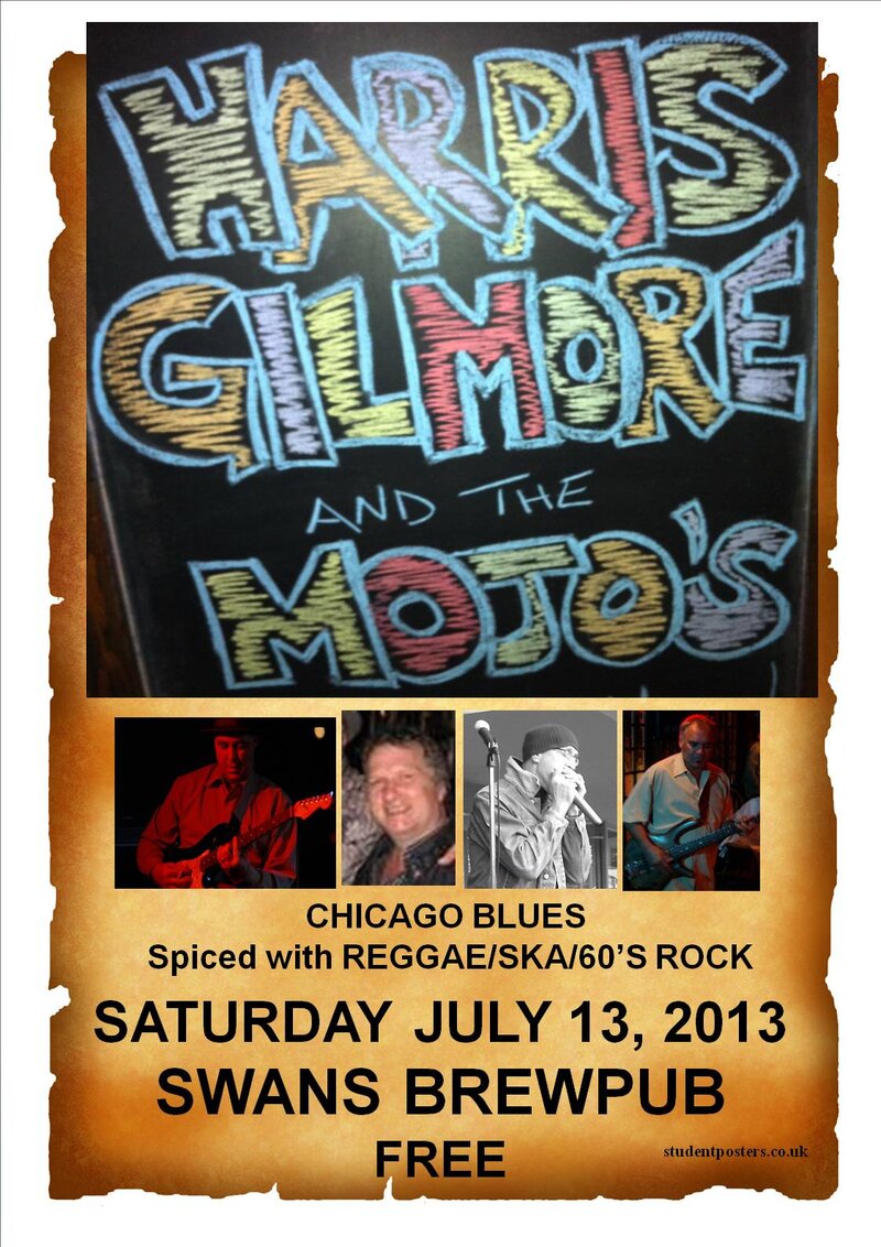 Hard Drivin' Blues & Funky Reggae/Ska with: HARRIS GILMORE & THE MOJOS @ Swans Brewpub Jul 13 2013 - May 6th @ Swans Brewpub