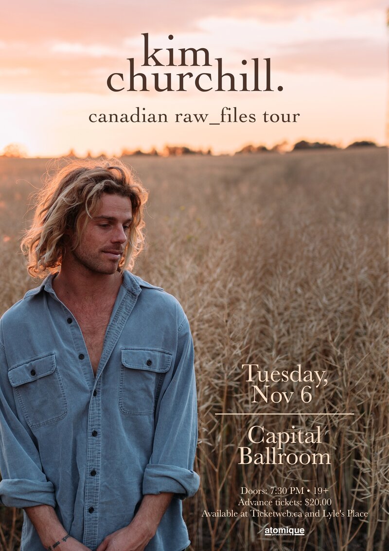 Kim Churchill (solo), Ocie Elliott @ Capital Ballroom Nov 6 2018 - May 13th @ Capital Ballroom