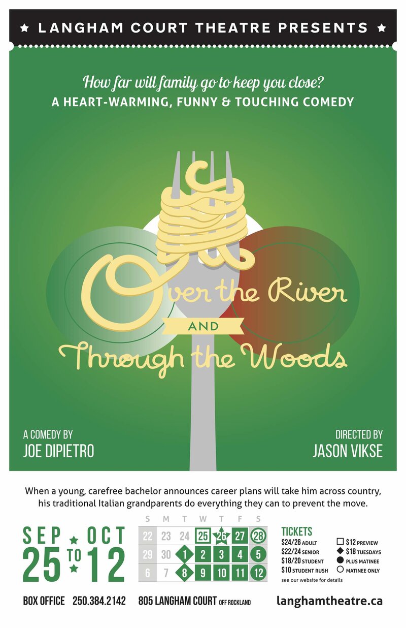 Preview Show - Over the River and Through the Woods @ Langham Court Theatre Sep 28 2019 - Jun 4th @ Langham Court Theatre