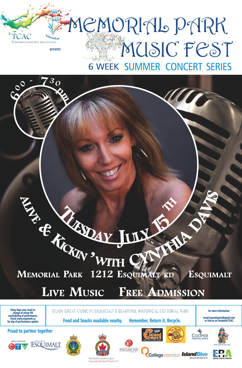 CONCERT #4 - ALIVE & KICKIN' WITH: Cynthia Davis @ MEMORIAL PARK 1212 ESQUIMALT RD ESQUIMALT Jul 15 2014 - May 8th @ MEMORIAL PARK 1212 ESQUIMALT RD ESQUIMALT