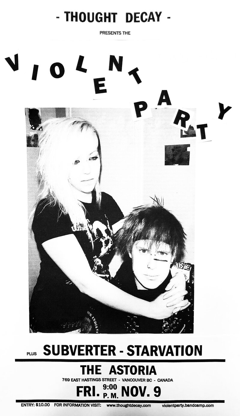 Violent Party  (PDX), Subverter, Starvation @ The Astoria Nov 9 2018 - May 6th @ The Astoria