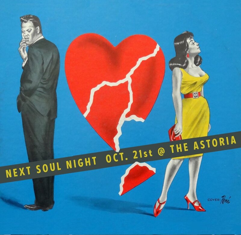 BURNING HEARTS SOUL CLUB: Keith McCafferty , Dave Mac @ The Astoria Oct 21 2017 - May 6th @ The Astoria