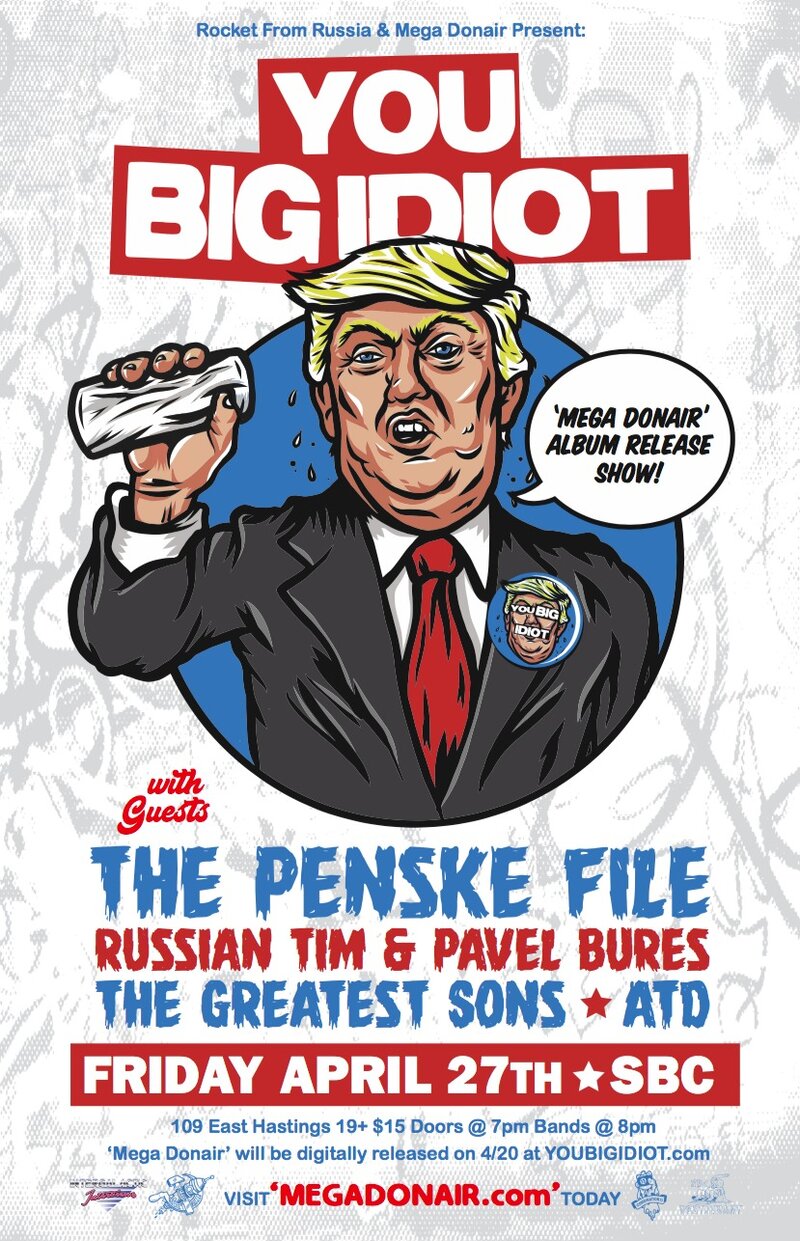 YOU BIG IDIOT 'Album Release Show!': You Big Idiot, The Penske File, Russian Tim & Pavel Bures, Greatest Sons, ATD @ SBC Restaurant Apr 27 2018 - May 12th @ SBC Restaurant