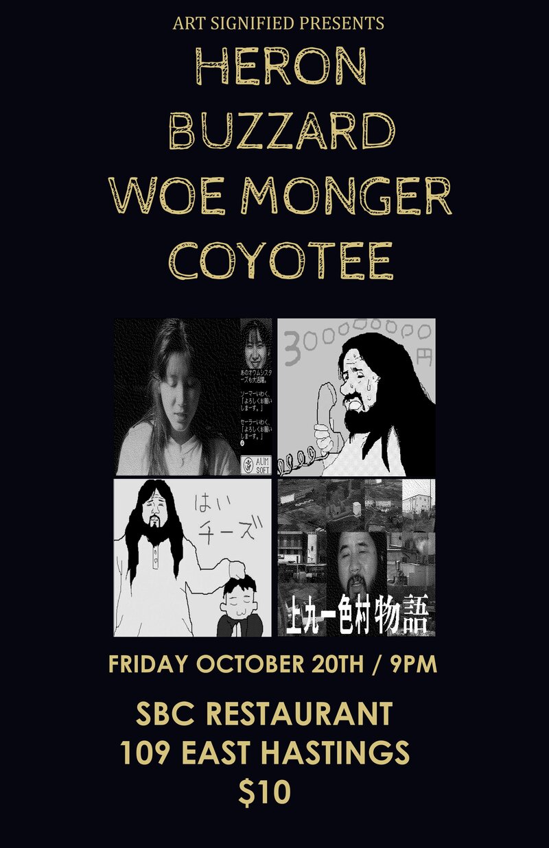 Heron, BuzzArd, Woe Monger, COYOTEE @ SBC Restaurant Oct 20 2017 - May 9th @ SBC Restaurant