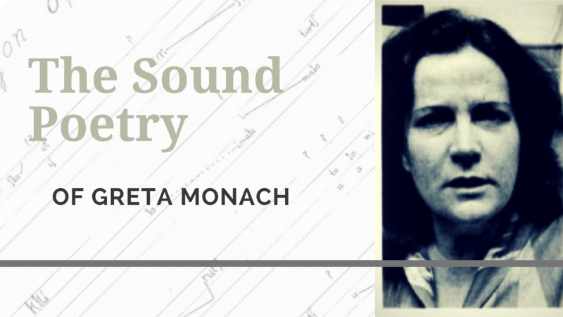 The Sound Poetry of Greta Monach: Christopher Butterfield, Cathy Lewis, Daniel Brandes, Laura Brandes, Greta Monach @ Open Space Feb 19 2017 - May 8th @ Open Space