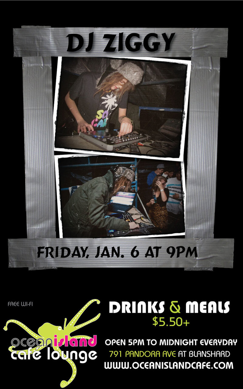 DJ Ziggy @ Ocean Island Lounge Jan 6 2012 - Jun 7th @ Ocean Island Lounge