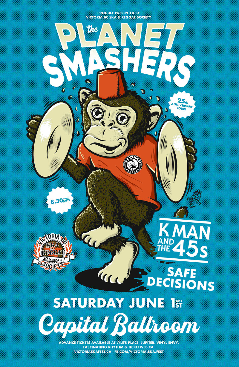 THE PLANET SMASHERS' 25TH ANNIVERSARY ft. The Planet Smashers, Kman & the 45s & Safe Decisions!: Planet Smashers, Kman and the 45s, Safe Decisions @ Capital Ballroom Jun 1 2019 - May 11th @ Capital Ballroom