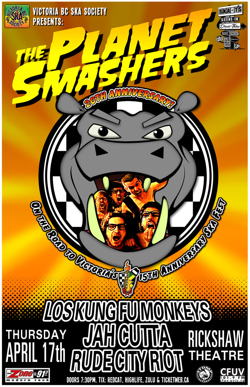 THE PLANET SMASHERS 20TH ANNIVERSARY CONCERT/ON THE ROAD TO SKA FEST 2014: Planet Smashers, Los Kung Fu Monkeys , Jah Cutta and The Determination Band, Rude City Riot @ Rickshaw Theatre Apr 17 2014 - May 7th @ Rickshaw Theatre