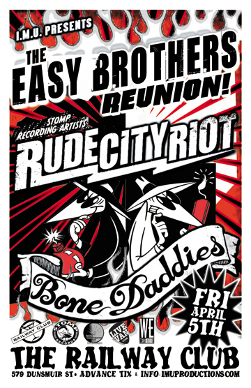 The EASY BROTHERS REUNION PARTY! w/ RUDE CITY RIOT & The BONE DADDIES: The Easy Brothers (REUNION), Rude City Riot, Bone Daddies @ Railway Club Apr 5 2013 - Apr 30th @ Railway Club