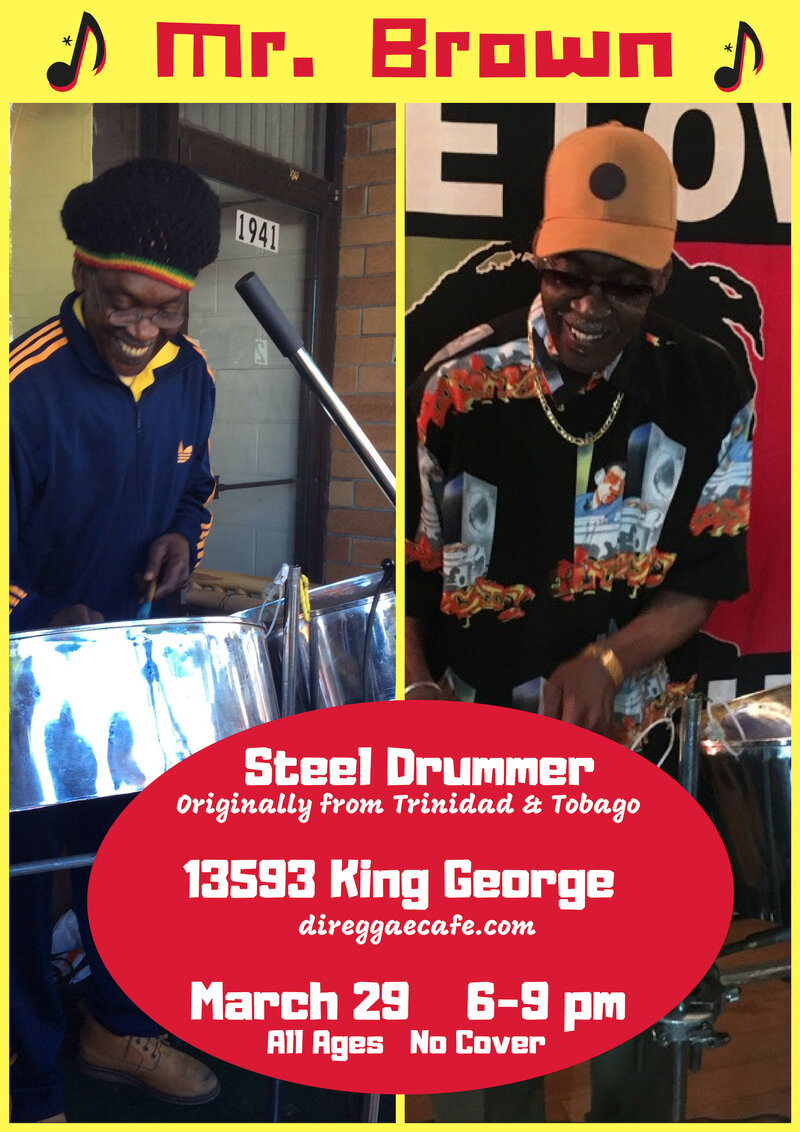Friday Night Live!: Mr. Brown the Steel Drummer @ Di Reggae Cafe - Mar 29, 2019