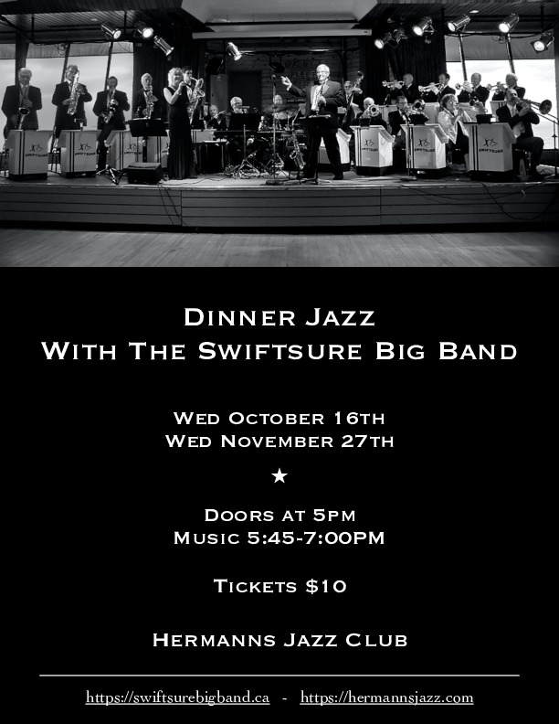 The Swiftsure Big Band @ Hermann's Jazz Club Oct 16 2019 - Jun 4th @ Hermann's Jazz Club