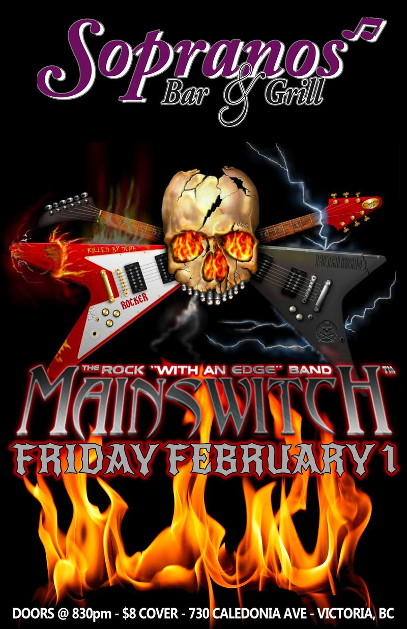 Alice Cooper Tribute, Classic & Current Hard Rock: MAINSWITCH @ Soprano's Feb 1 2013 - May 13th @ Soprano's