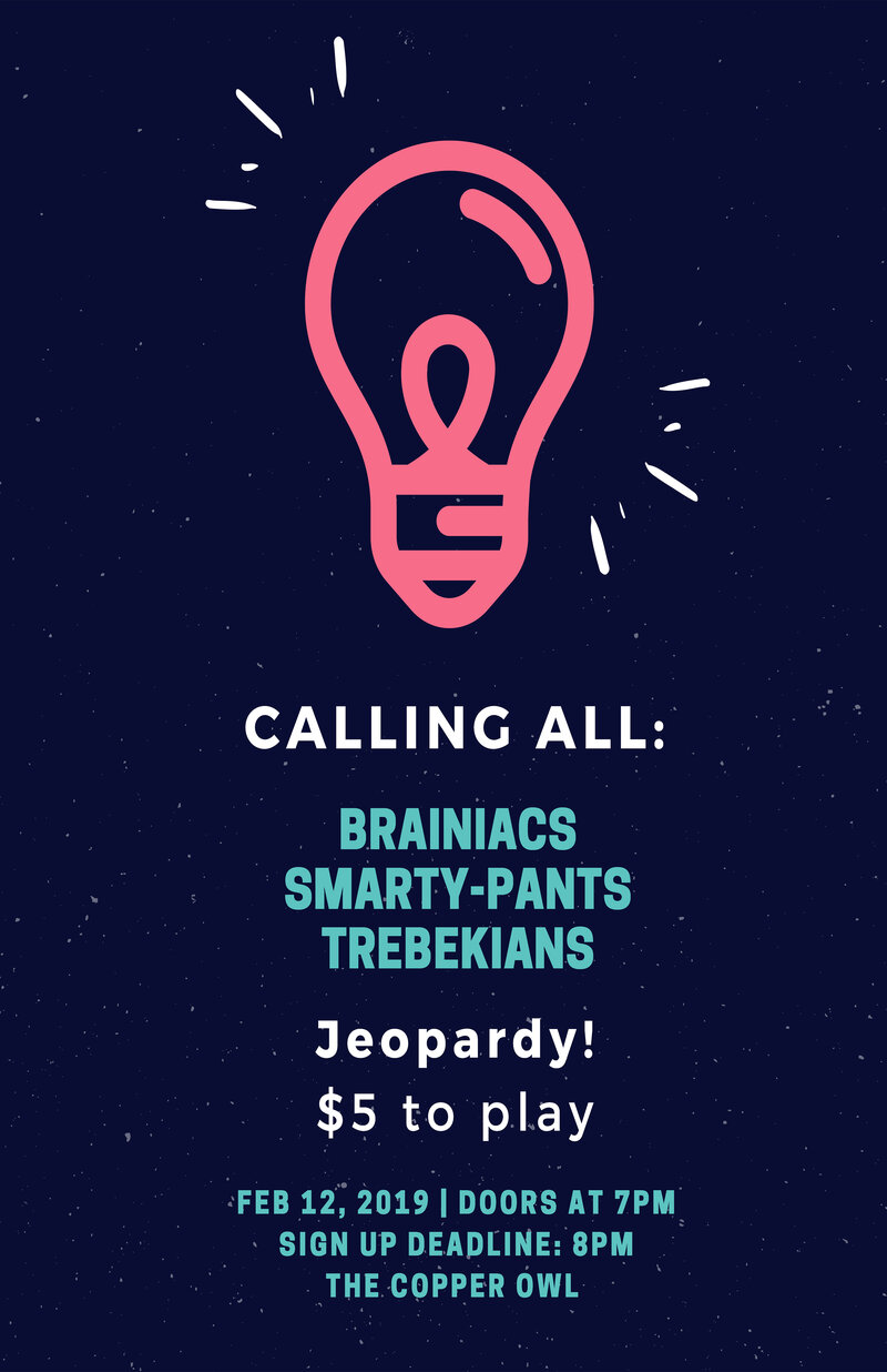 Jeopardy at the Copper Owl! @ Copper Owl Feb 12 2019 - Jun 7th @ Copper Owl