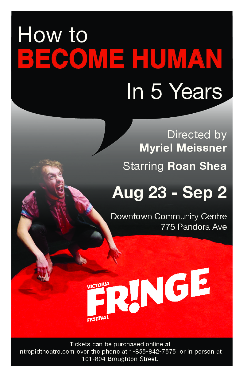 How to Become Human in 5 Years: Bobby Watson Theatre Co. (director), Roan Shea  (actor) @ Downtown Community Activity Center Sep 1 2018 - May 5th @ Downtown Community Activity Center