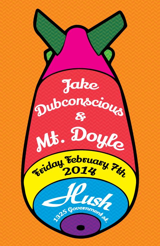 Shambhala resident Dubconscious returns to Hush!: DJ Dubconscious, Mt. Doyle @ Hush Feb 7 2014 - May 6th @ Hush