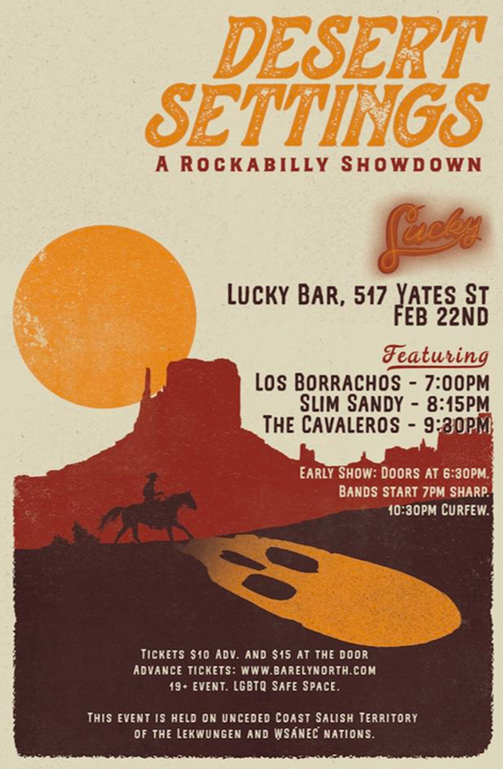 Desert Settings a Rockabilly Showdown: The Cavaleros, Slim Sandy and the Hillbilly Boppers, Los Borrachos @ Lucky Bar Feb 22 2020 - May 6th @ Lucky Bar