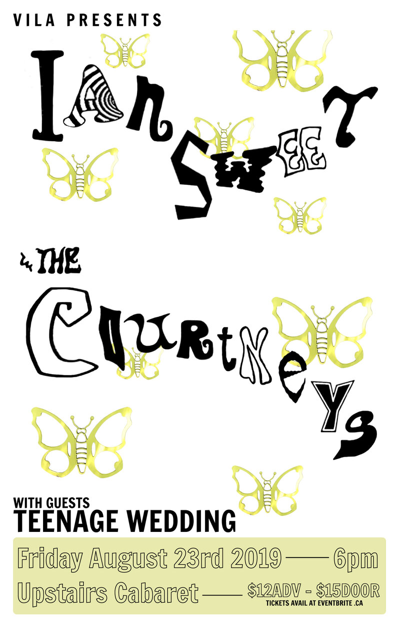 The Courtneys, Ian Sweet, Teenage Wedding @ Upstairs Aug 23 2019 - May 6th @ Upstairs