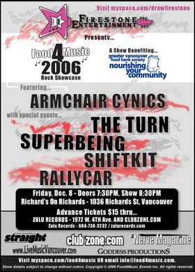 Armchair Cynics, the TURN, Superbeing, SHIFTKIT, Rallycar @ Richard's On Richards Dec 8 2006 - May 6th @ Richard's On Richards