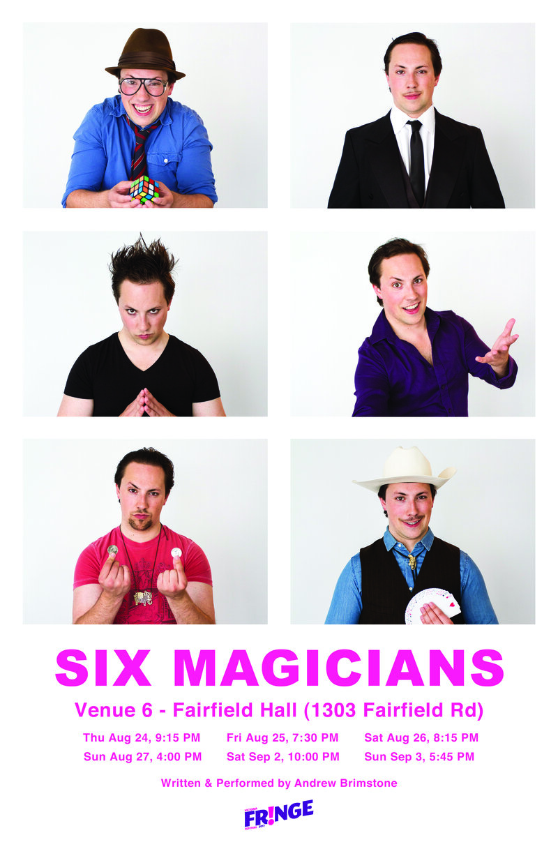 Six Magicians at the Victoria Fringe Festival: Andrew Brimstone @ Fairfield United Church Sep 2 2017 - May 6th @ Fairfield United Church