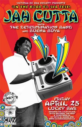JAH CUTTA & DETERMINATION BAND WITH BUENA BUYA - KILLER REGGAE/SKA//LATIN BILL!!: Jah Cutta and The Determination Band, Buena Buya @ Lucky Bar Apr 25 2008 - May 6th @ Lucky Bar