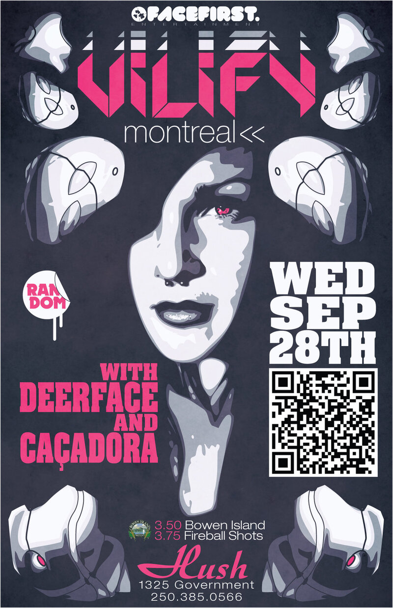 Dark, sexy, dangerous DnB, Dubstep, Breakcorr, Reggaecorr: Vilify, Deerface, Ca&ccedil;adora @ Hush Sep 28 2011 - Jun 11th @ Hush