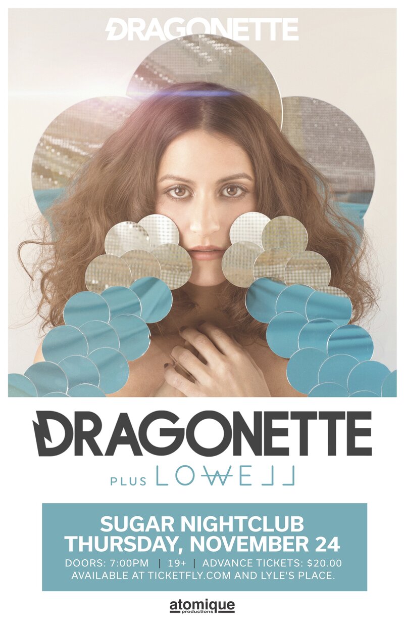 Dragonette, Plus Guests @ Capital Ballroom Nov 24 2016 - May 1st @ Capital Ballroom