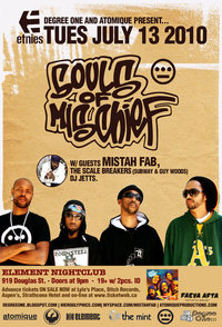 Souls Of Mischief, Mistah F.A.B., Scale Breakers , DJ Jett @ Element Jul 13 2010 - May 6th @ Element