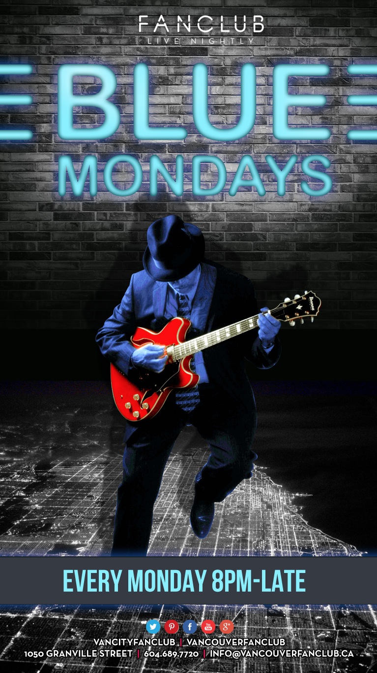 Blue Mondays: Jason Buie @ Vancouver FanClub Aug 18 2014 - Apr 30th @ Vancouver FanClub