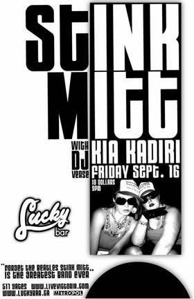 Stinkmitt, Kia Kadiri, Verse @ Lucky Bar Sep 16 2005 - May 5th @ Lucky Bar