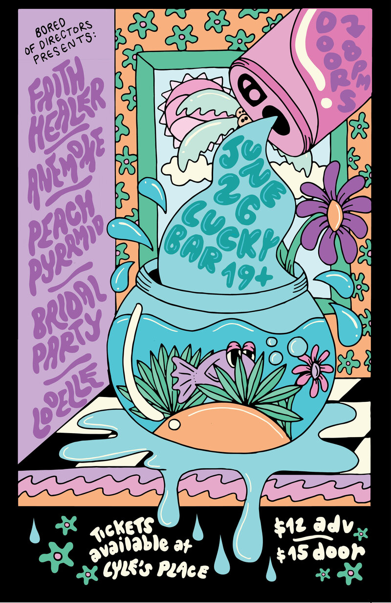 Faith Healer, Anemone, Bridal Party, Peach Pyramid @ Lucky Bar Jun 26 2018 - May 6th @ Lucky Bar