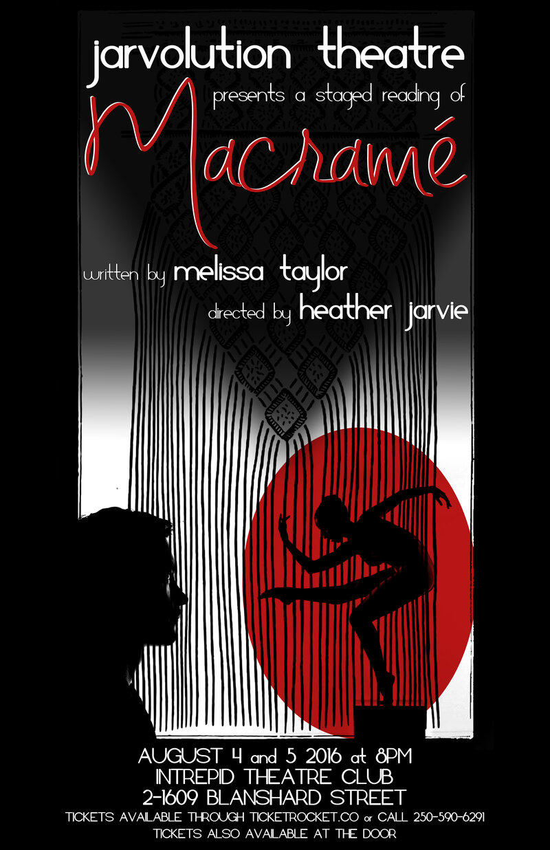 Macrame @ Intrepid Theatre Aug 5 2016 - Jun 6th @ Intrepid Theatre