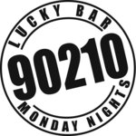 90210 Mondays: DJ Jay Somethin', DJ Levi Somethin' Else @ Lucky Bar Apr 11 2016 - Jun 4th @ Lucky Bar