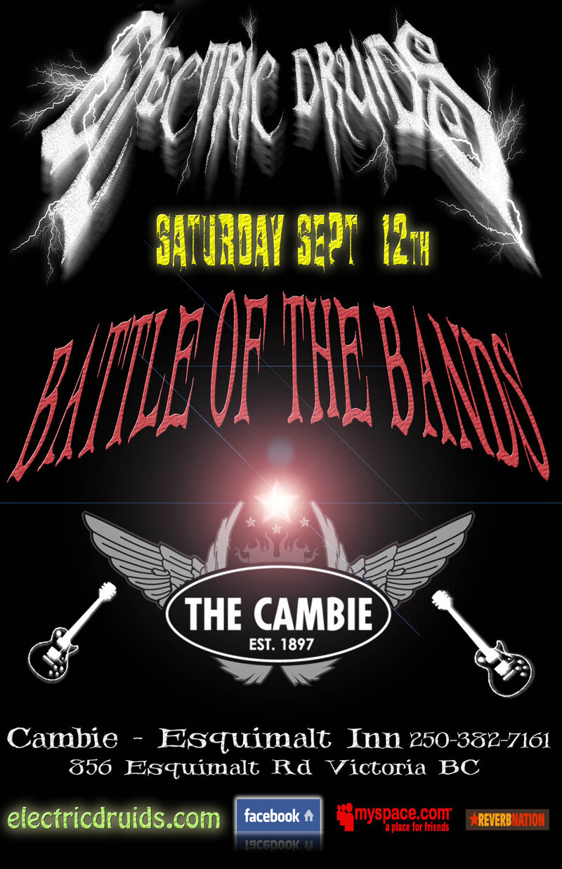 Battle of the Bands, Electric Druids, Gail Harris Band, VonBones @ The Cambie at the  Esquimalt Inn Sep 12 2009 - May 1st @ The Cambie at the  Esquimalt Inn