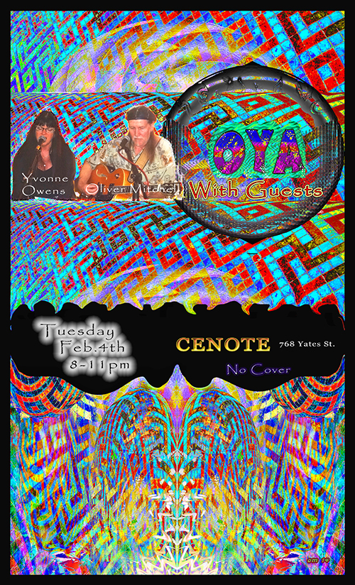 OYA, Swamp Music Players, Lonnie Glass @ Cenote Feb 4 2014 - May 13th @ Cenote