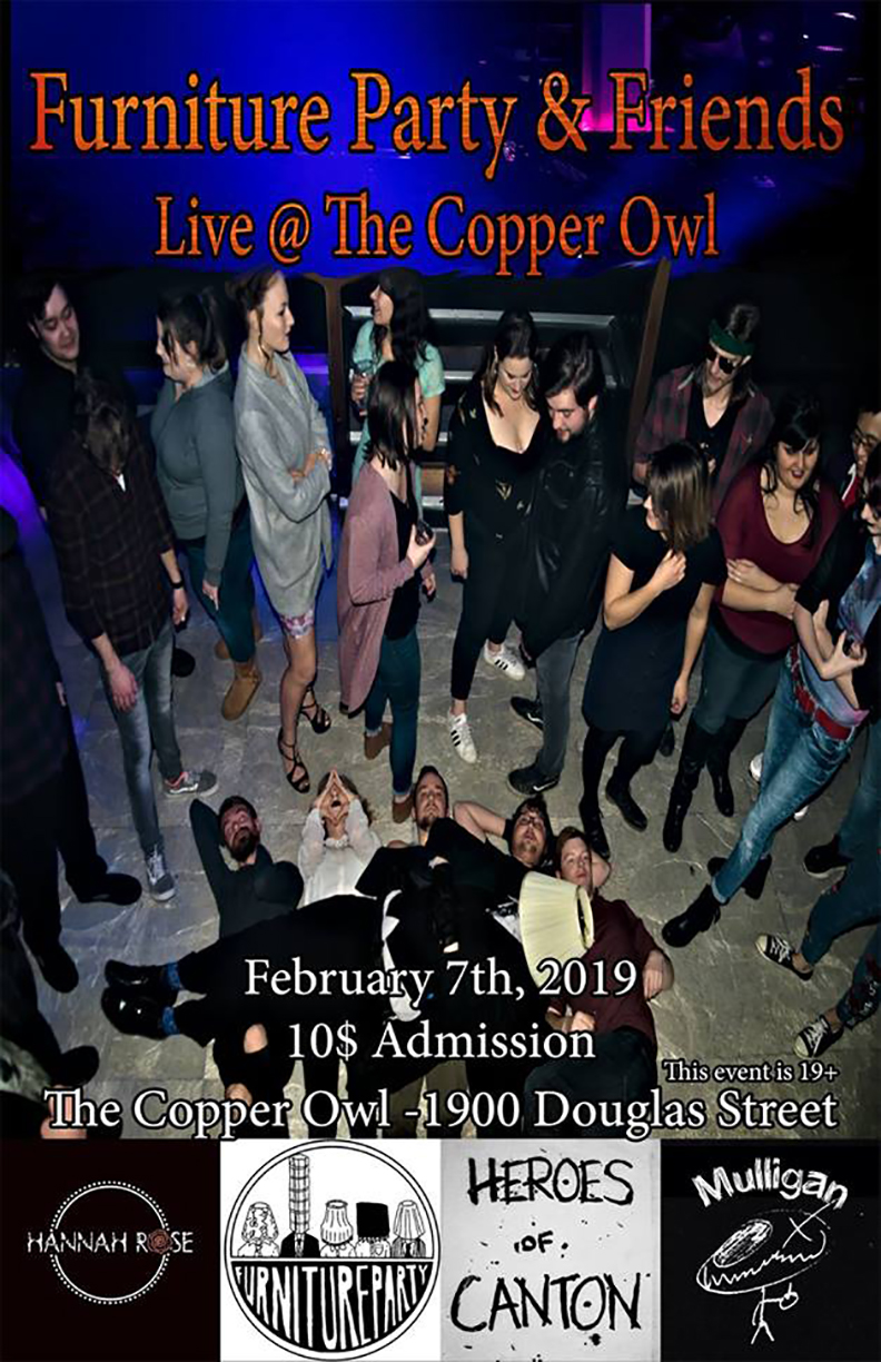 Furniture Party, Hannah Rose, Mulligan, Heroes Of Canton @ Copper Owl Feb 7 2019 - May 5th @ Copper Owl