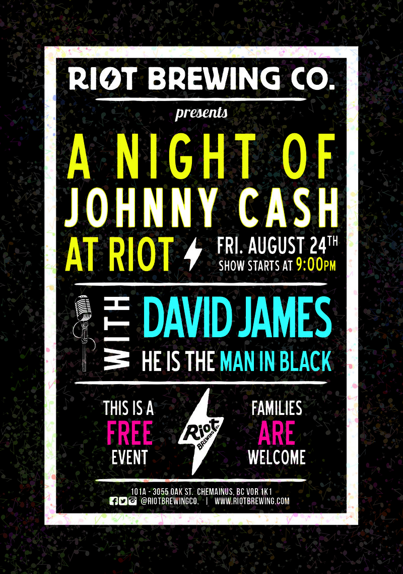 A Night of Johnny Cash: David James @ Riot Brewing Co. Aug 24 2018 - Jun 5th @ Riot Brewing Co.