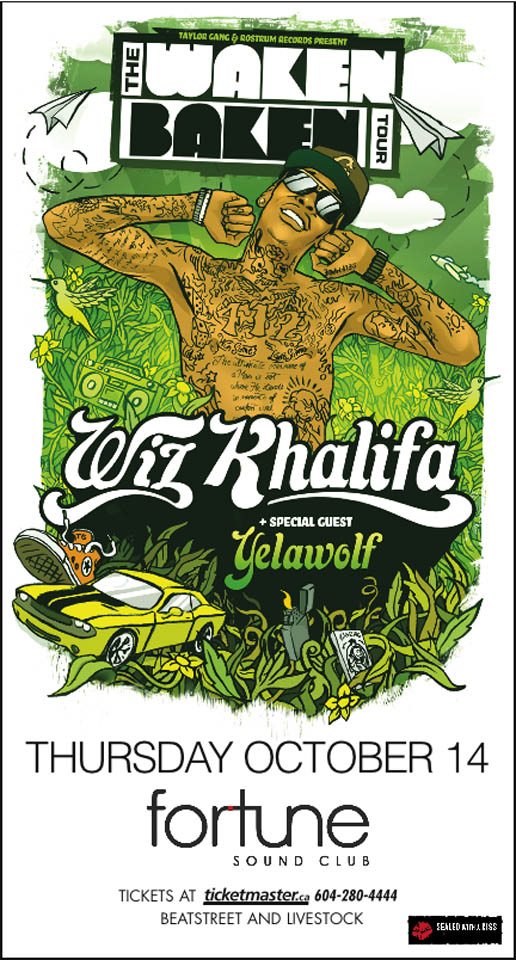 Wiz Khalifa, Yelawolf @ Fortune Sound Club Dec 31 1969 - May 6th @ Fortune Sound Club