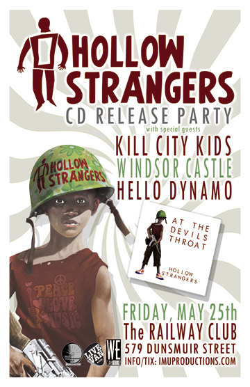 HOLLOW STRANGERS CD Release Party w/ special guests: Hollow Strangers, Kill City Kids, Windsor Castle   , Hello Dynamo @ Railway Club May 25 2012 - May 9th @ Railway Club