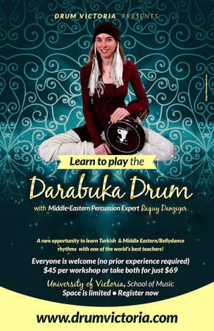 MIDDLE EASTERN AND BELLY DANCE DRUMMING WORKSHOPS: Raquy @ UVic School of Music Sep 23 2017 - Jun 13th @ UVic School of Music